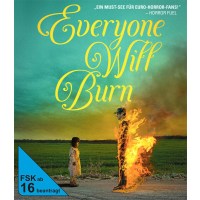 Everyone Will Burn (BR)  Min: 115/DD5.1/WS - Lighthouse...