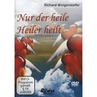 Nur der heile Heiler heilt -   - (DVD Video / Sonstige /...