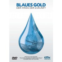 Blaues Gold - Der Krieg der Zukunft -   - (DVD Video /...