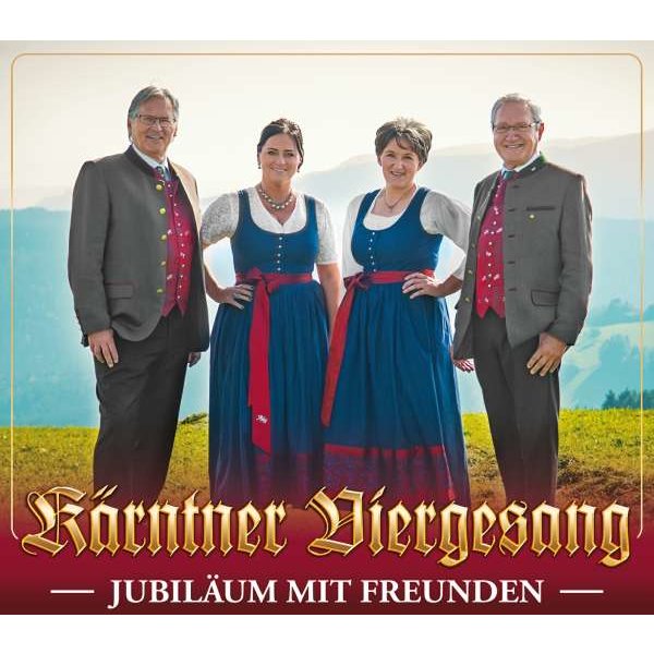 Kärntner Viergesang: Jubiläum mit Freunden -   - (CD / J)