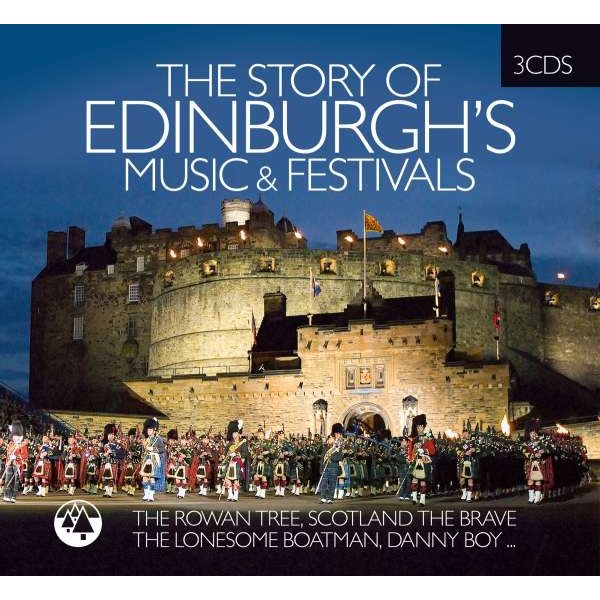 The Story Of Edinburgh s Music & Festivals -   - (CD / T)