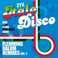 ZYX Italo Disco: Flemming Dalum Remixes Vol.2 -   - (LP / Z)