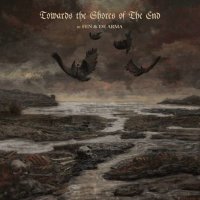 Towards The Shores Of The End (Digipak) - Believe Digital...