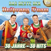 Ursprung Buam: Das Beste-30 Jahre-30 Hits -   - (CD / D)