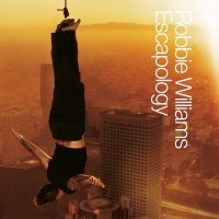 Robbie Williams: Escapology -   - (CD / Titel: A-G)