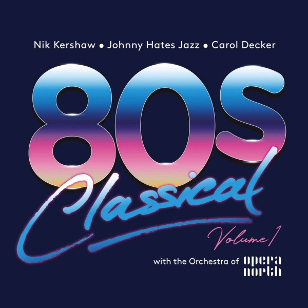 80s Classical Volume 1 / Various: 80s Classical Volume 1 -   - (CD / #)