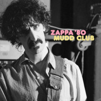 Frank Zappa (1940-1993): Mudd Club (remastered) (180g) (45 RPM) -   - (Vinyl / Rock (Vinyl))