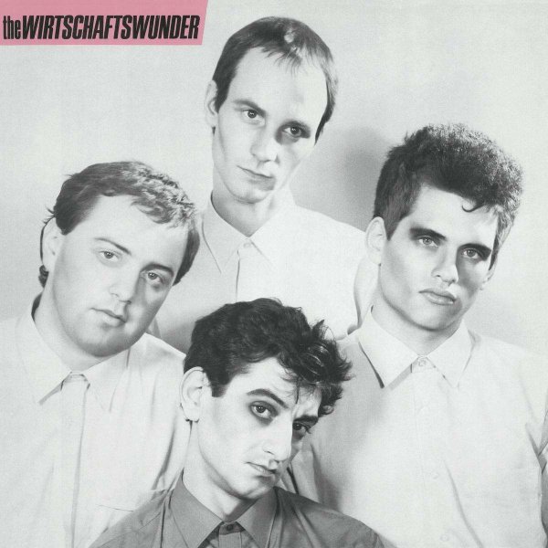 The Wirtschaftswunder: The Wirtschaftswunder -   - (Vinyl / Rock (Vinyl))