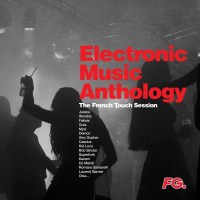 Various Artists: Electronic Music Anthology - The French...