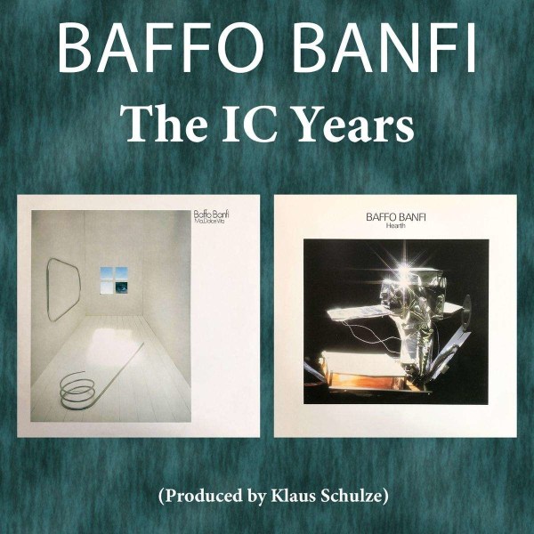 Giuseppe "Baffo" Banfi & Matteo Cantaluppi: The IC Years -   - (CD / T)