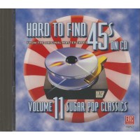 Various Artists: Hard To Find 45s Vol.11