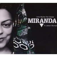 MirAnda - A Lisbon Woman: Uma Mulher Na Cidade -   - (CD...