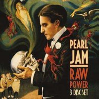 Pearl Jam: Raw Power -   - (CD / R)