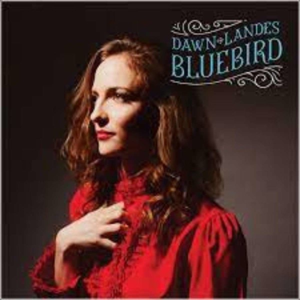 Dawn Landes: Bluebird (10th Anniversary) -   - (LP / B)