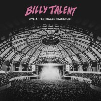 Billy Talent: Live At Festhalle Frankfurt -   - (Vinyl /...