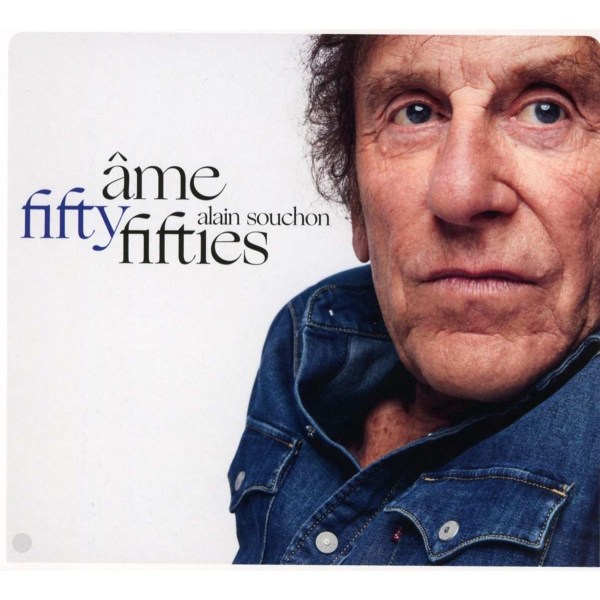 Alain Souchon: Ame Fifty Fifties (Limited Edition) -   - (CD / A)