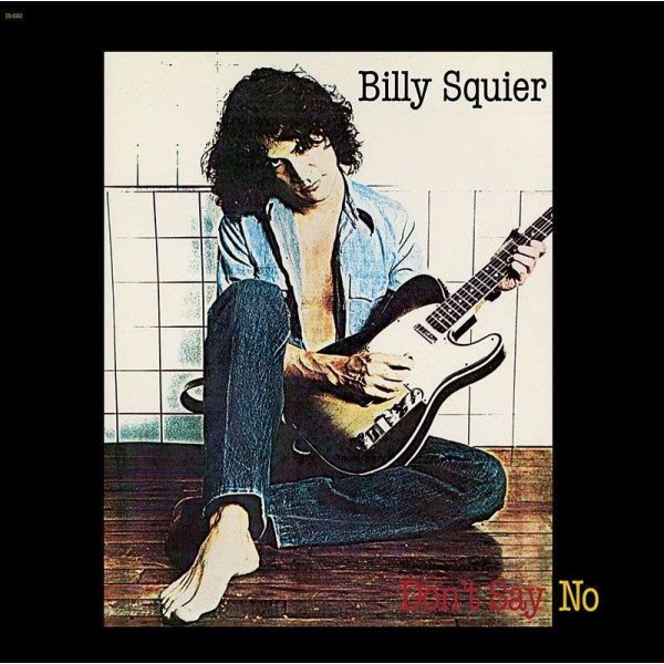 Billy Squier: Dont Say No -   - (Pop / Rock / SACD)