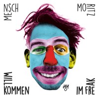 Mensch Moritz: Willkommen im Freak (Colored Vinyl) -   -...