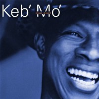 Keb Mo (Kevin Moore): Slow Down -   - (CD / S)