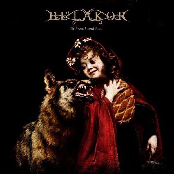 BeLakor: Of Breath And Bone (remastered) (Limited Edition) -   - (Vinyl / Pop (Vinyl))