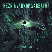 Rezn & Vinnum Sabbathi: Silent Future (Crystal Clear...