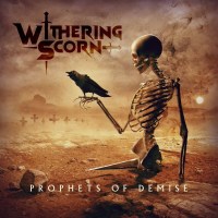 Withering Scorn: Prophets Of Demise -   - (CD / Titel: Q-Z)