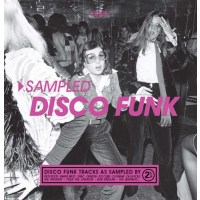 Various Artists: Sampled Disco Funk -   - (Vinyl / Rock...