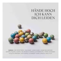 Various Artists: Hände hoch, ich kann dich leiden -...