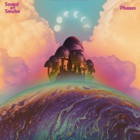 Sound Of Smoke: Phases