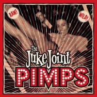 Juke Joint Pimps: Boogie Pimps (LP + CD) -   - (Vinyl /...