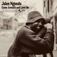 Jalen Ngonda: Come Around And Love Me -   - (CD / C)