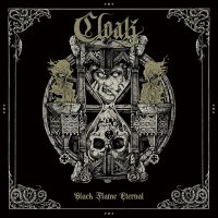 Cloak: Black Flame Eternal -   - (CD / B)