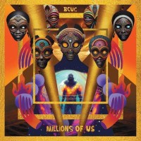 Bantu Continua Uhuru Consciousness (BCUC): Millions Of Us...