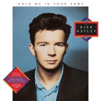 Rick Astley: Hold Me in Your Arms (2023 Remaster)...