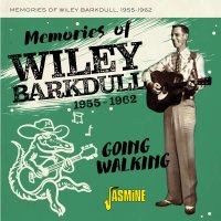 Wiley Barkdull: Memories Of Wiley Barkdull 1955 - 1962:...