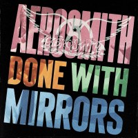 Aerosmith: Done With Mirrors (180g) -   - (LP / D)