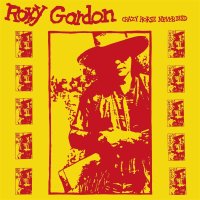 Roxy Gordon: Crazy Horse Never Died -   - (CD / C)