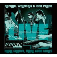 Raphael Wressnig & Igor Prado: Live -   - (CD / L)