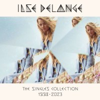 Ilse DeLange: The Singles Collection 1998 - 2023 (180g) -   - (Vinyl / Rock (Vinyl))