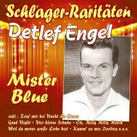 Detlef Engel: Mister Blue (Schlager-Raritäten) -   -...