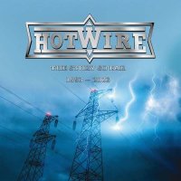 Hotwire: The Story So Far: 1993 - 2023 -   - (CD / T)