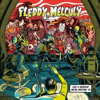 Fleddy Melculy: Live @ Graspop Metal Meeting 18 (180g)...