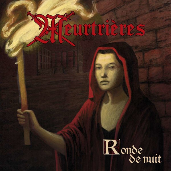 Meurtrieres: Ronde De Nuit (Black Viny) -   - (Vinyl / Pop (Vinyl))