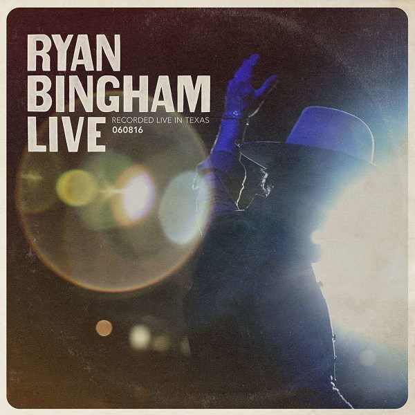 Ryan Bingham: Live -   - (CD / Titel: Q-Z)