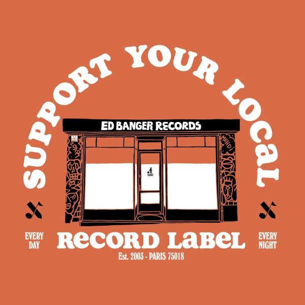 Various Artists: Support Your Local Record Label (Best Of Ed Banger Records)