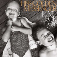 Hiss Golden Messenger: Jump For Joy -   - (CD / Titel: H-P)