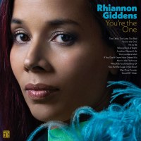 Rhiannon Giddens: Youre The One (Black Vinyl) -   - (LP / Y)