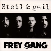 Freygang: Steil und geil -   - (CD / S)