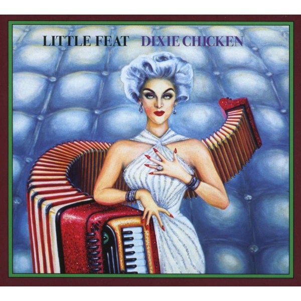 Little Feat: Dixie Chicken (Deluxe Edition) -   - (CD / D)