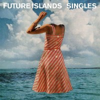 Future Islands: Singles -   - (LP / S)